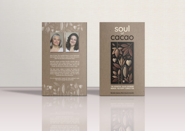 Soul of Cacao: Essential Guide to Cacao Ceremonies